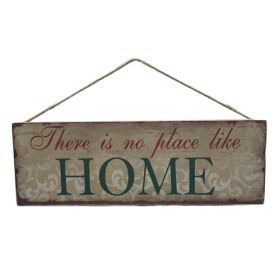 "There's No Place Like Home" Rustic Wall Sign