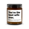 You're the best wife ever Candle